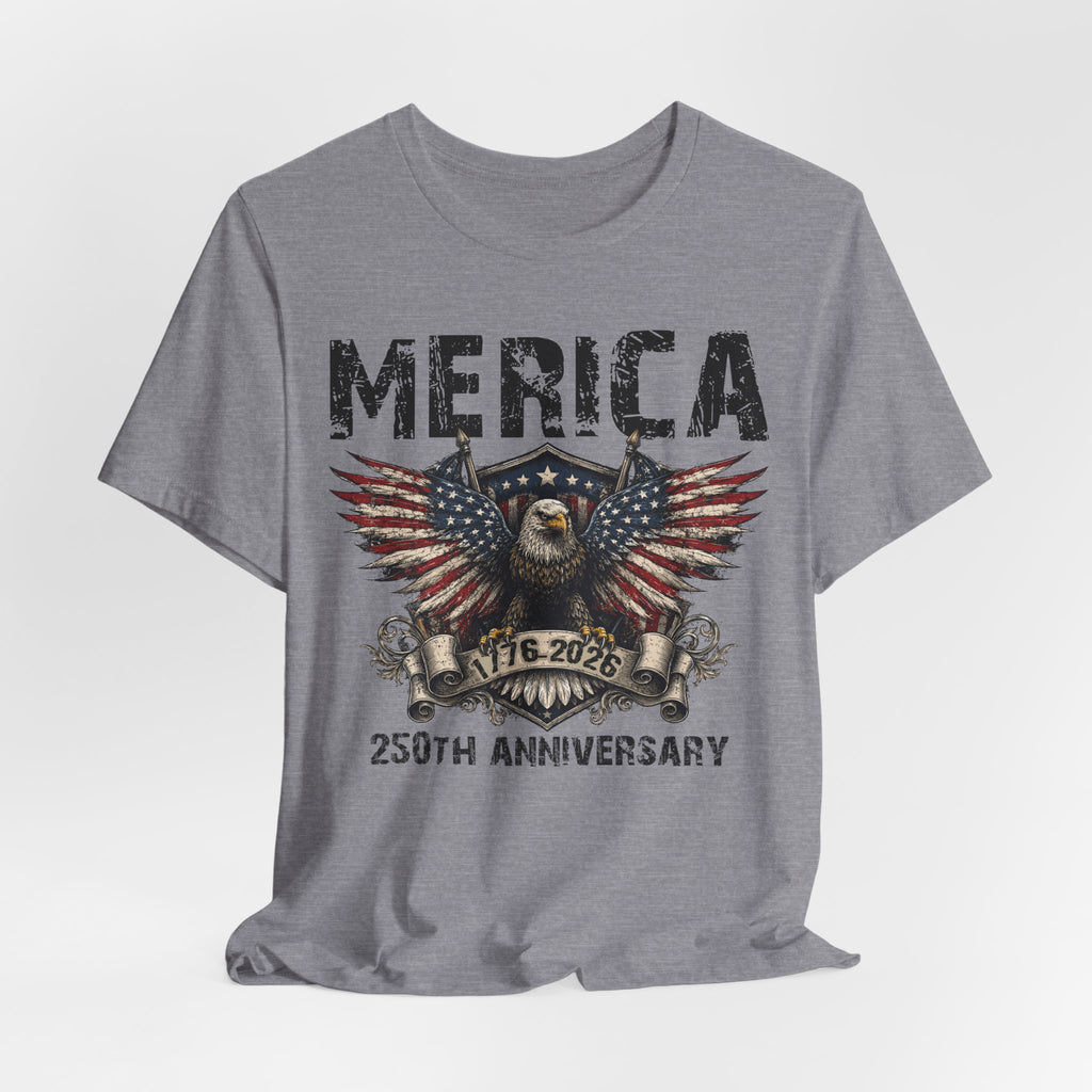 'Merica – 250th Anniversary Tee