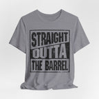 Straight Outta The Barrel – Premium Tee