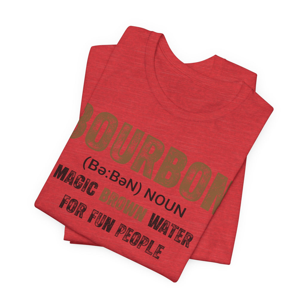 Bourbon: Magic Brown Water For Fun People Premium CrewneckTee