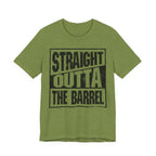 Straight Outta The Barrel – Premium Tee