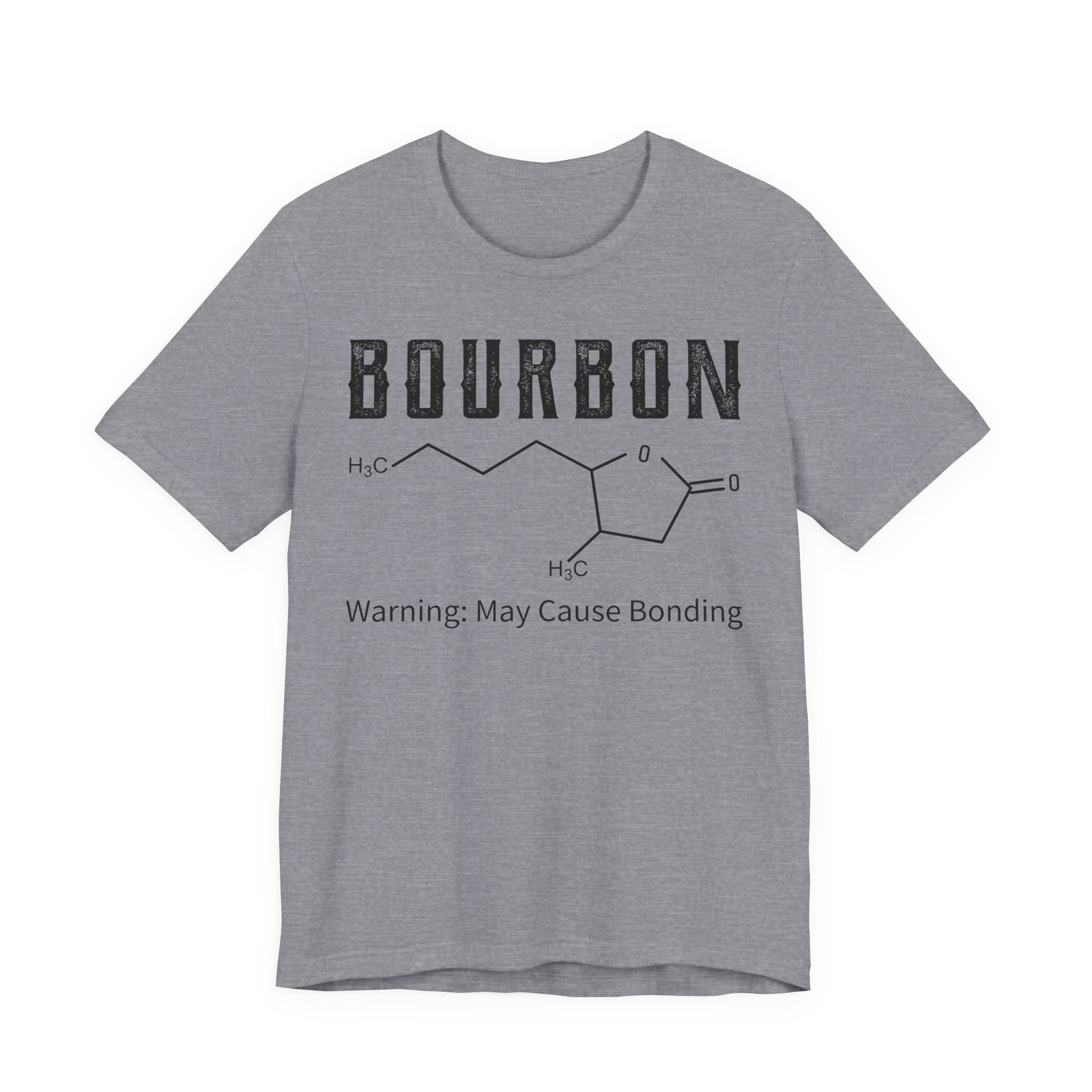 Bourbon – Warning: May Cause Bonding Tee