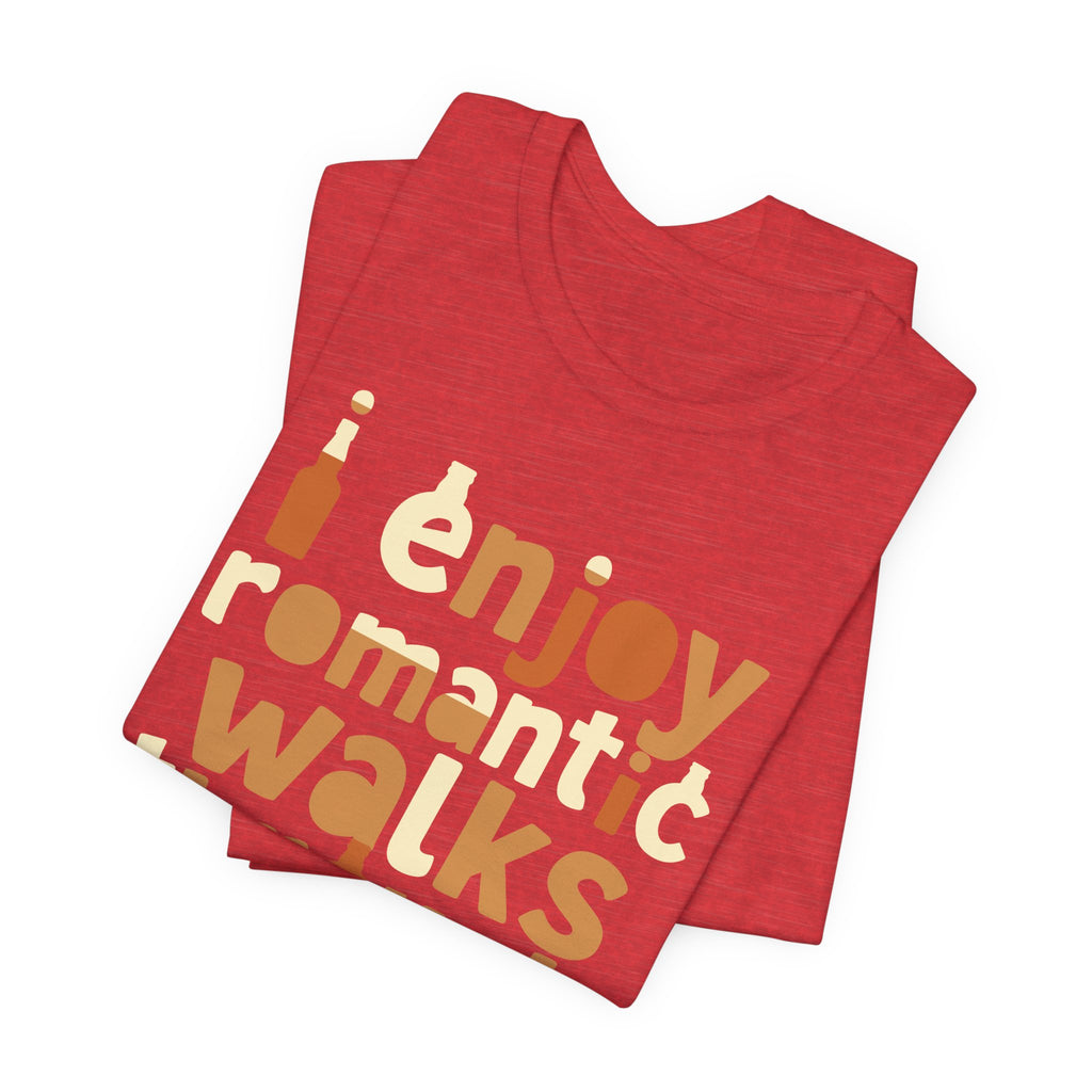 I Enjoy Romantic Walks Premium CrewneckTee