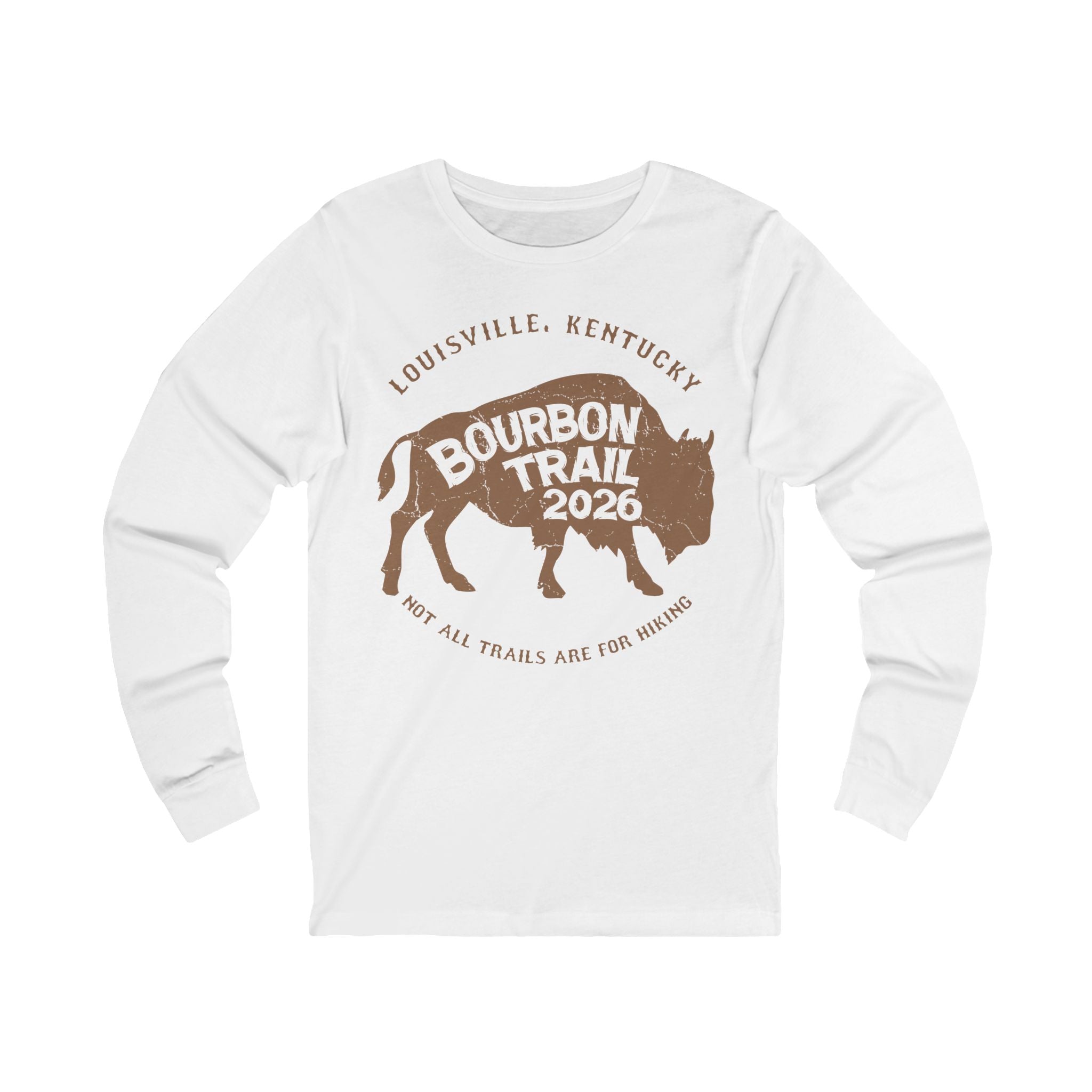 Not All Trails Are For Hiking Premium Long Sleeve Tee