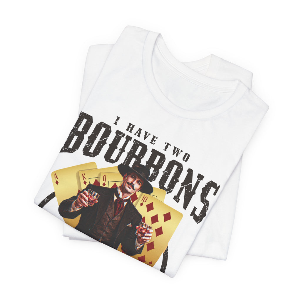Doc Holiday Two Bourbons Premium Tee