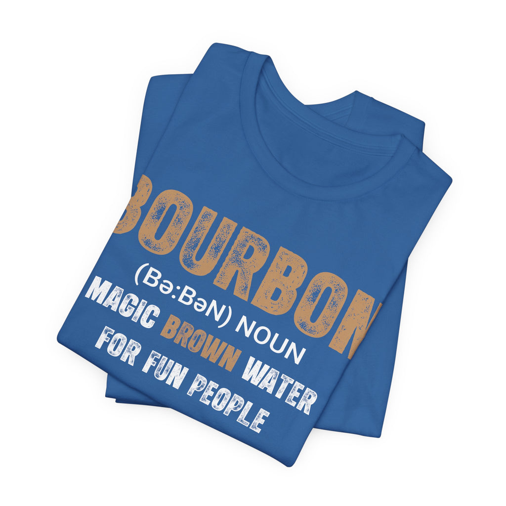 Bourbon: Magic Brown Water For Fun People Premium CrewneckTee