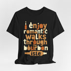 I Enjoy Romantic Walks Premium CrewneckTee