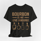 Bourbon is My Love Language Premium CrewneckTee