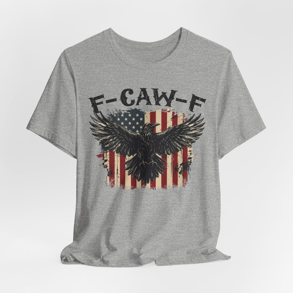 F-Caw-F Patriotic  Premium Tee