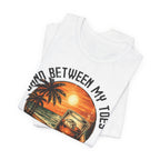 Sand Between My Toes, Bourbon in My Soul Tee