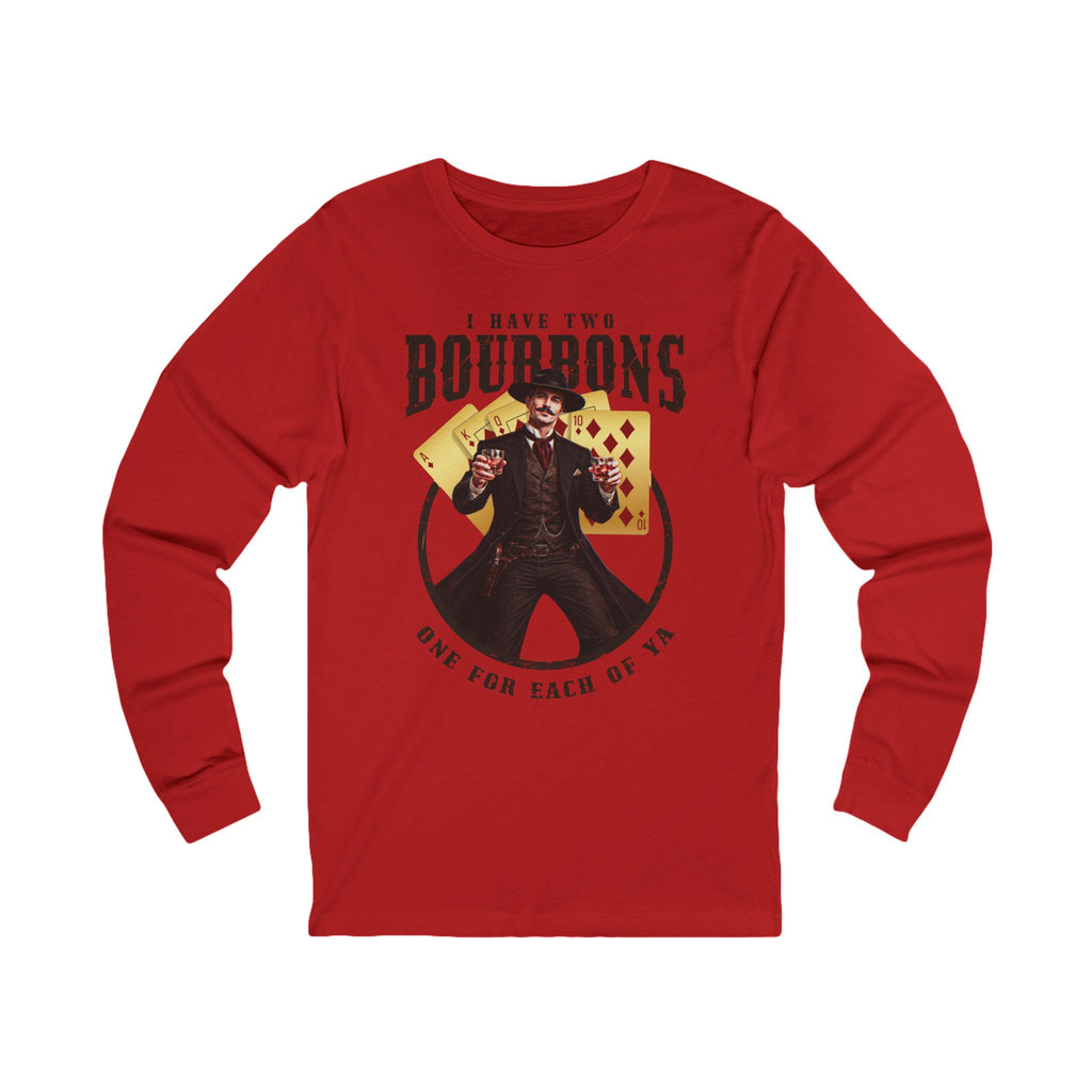 Doc Holiday Two Bourbons Premium Long Sleeve Tee
