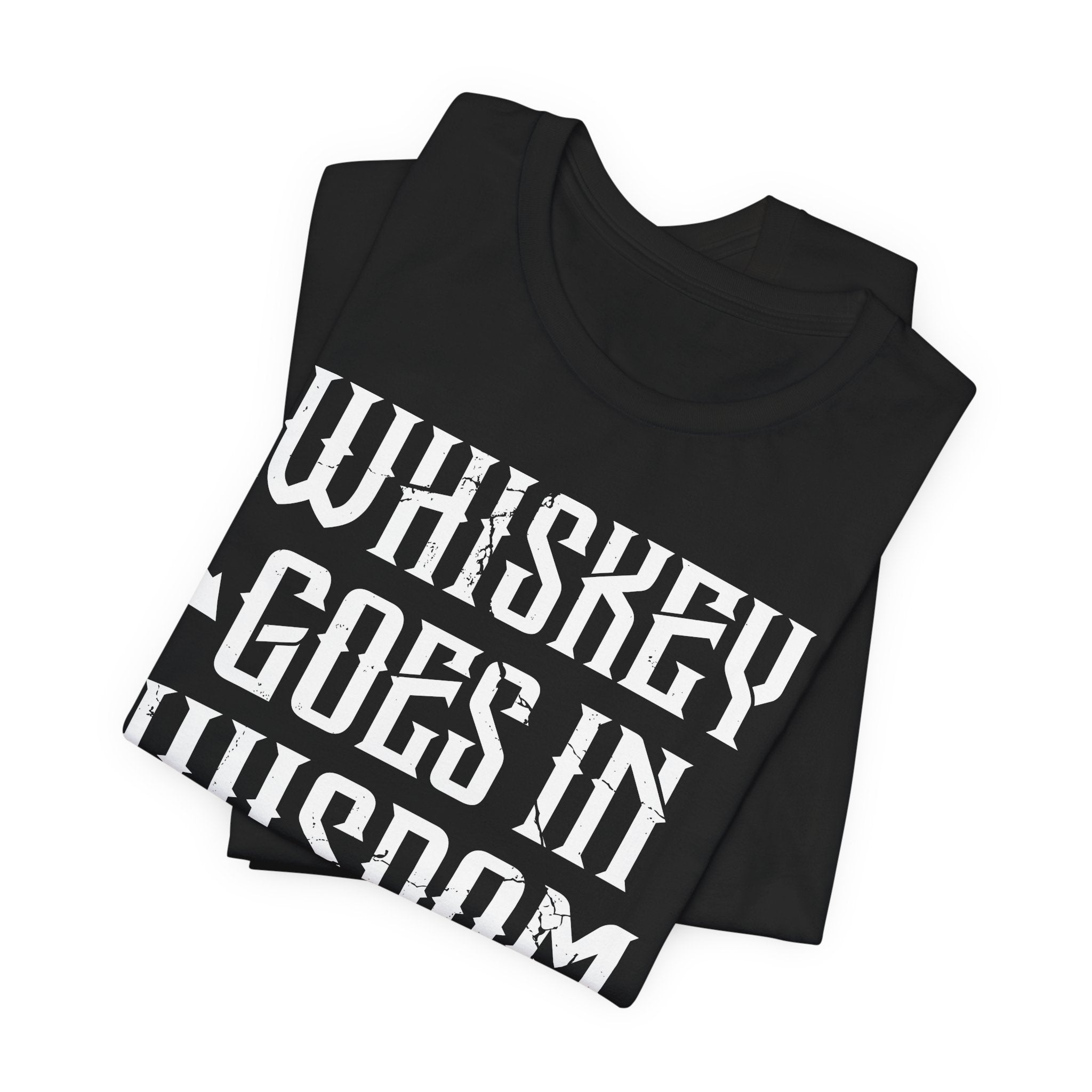 Whiskey Goes In, Wisdom Comes Out Premium CrewneckTee