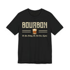 Bourbon the Glue Holding This Sh*t Show Together Premium Tee