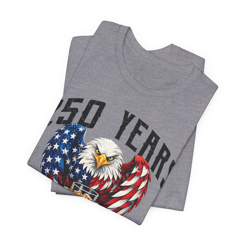 America Never Tasted So Good 250 Year Anniversary Premium Tee