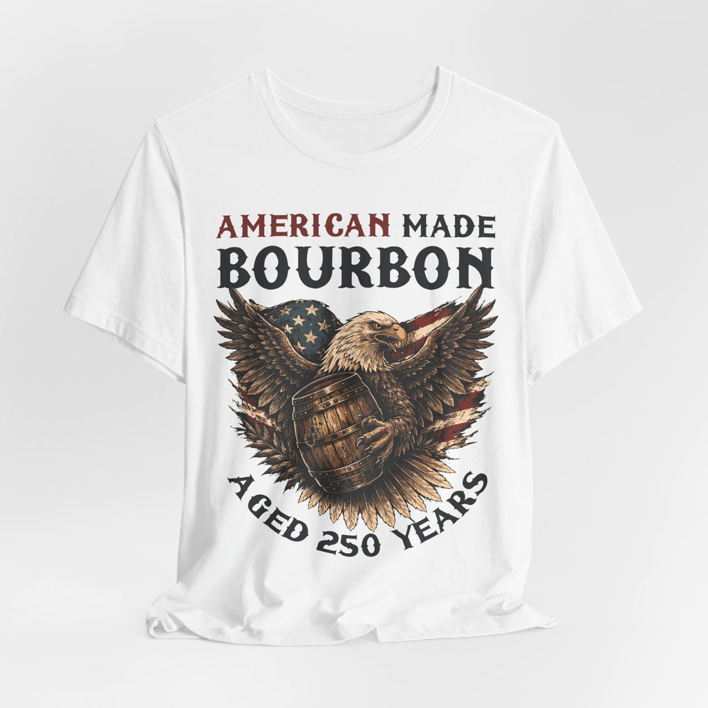 American Made Bourbon – Aged 250 Years Premium Tee