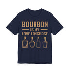 Bourbon is My Love Language Premium CrewneckTee