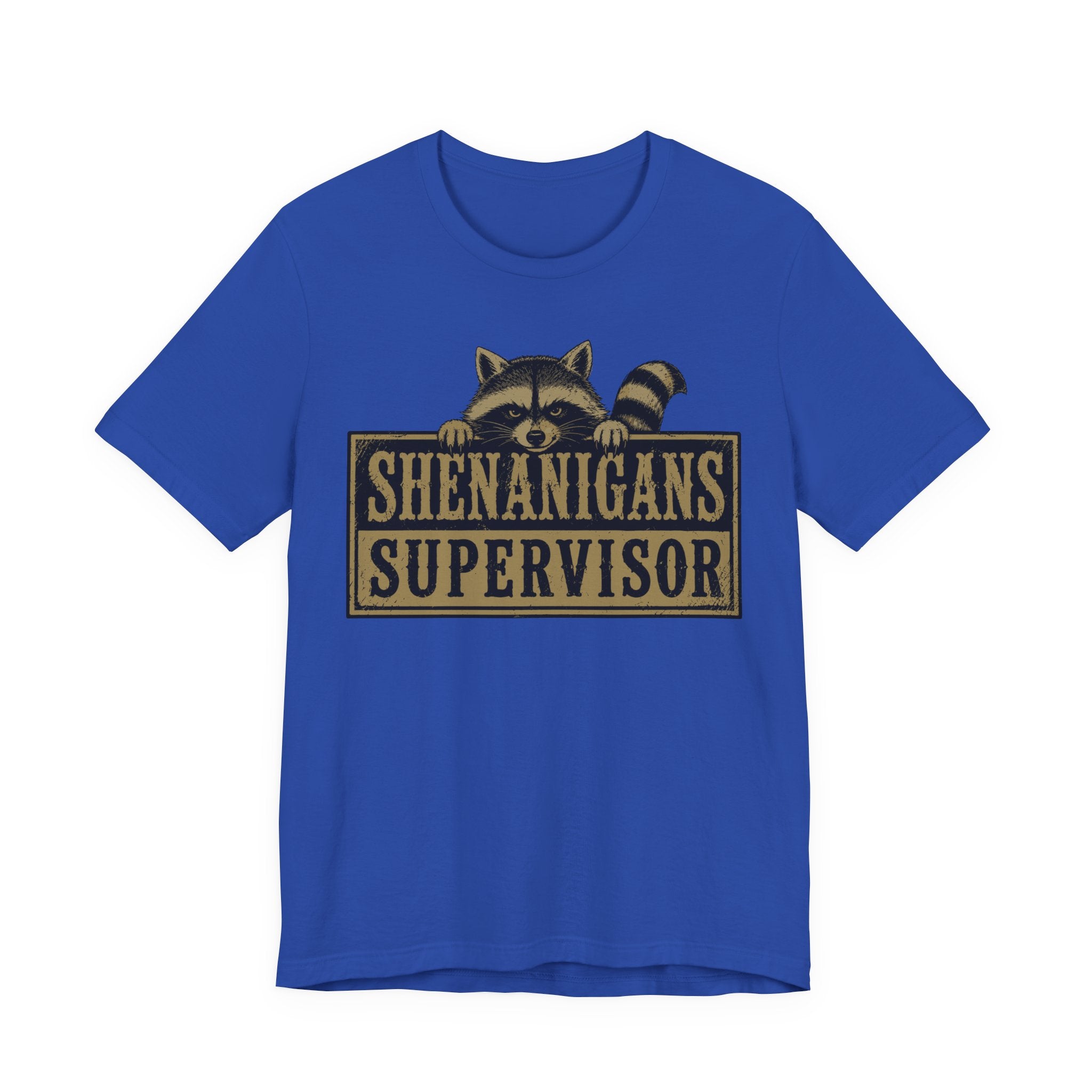 Shenanigans Supervisor Tee