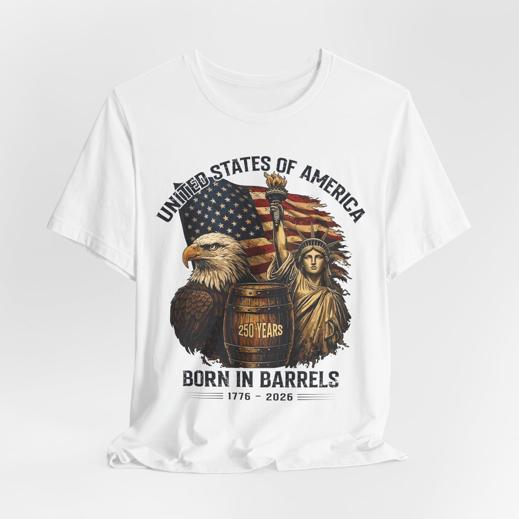 United States of America – Born In Barrels – 250 Years Premium Tee
