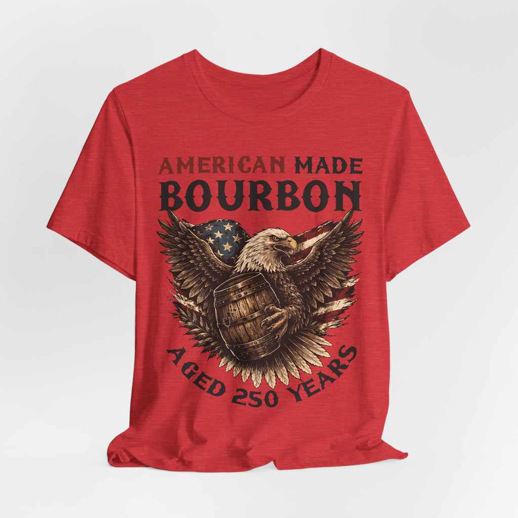 American Made Bourbon – Aged 250 Years Premium Tee