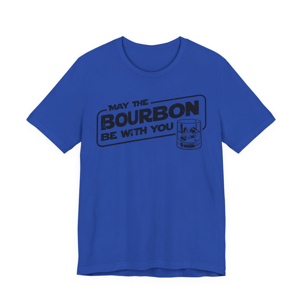 May The Bourbon Be With You – Premium Tee