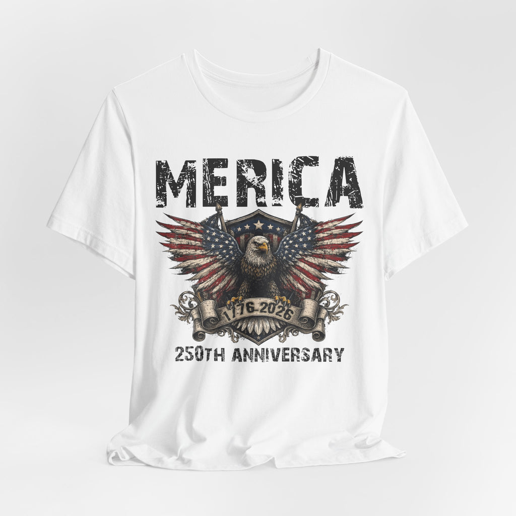 'Merica – 250th Anniversary Tee