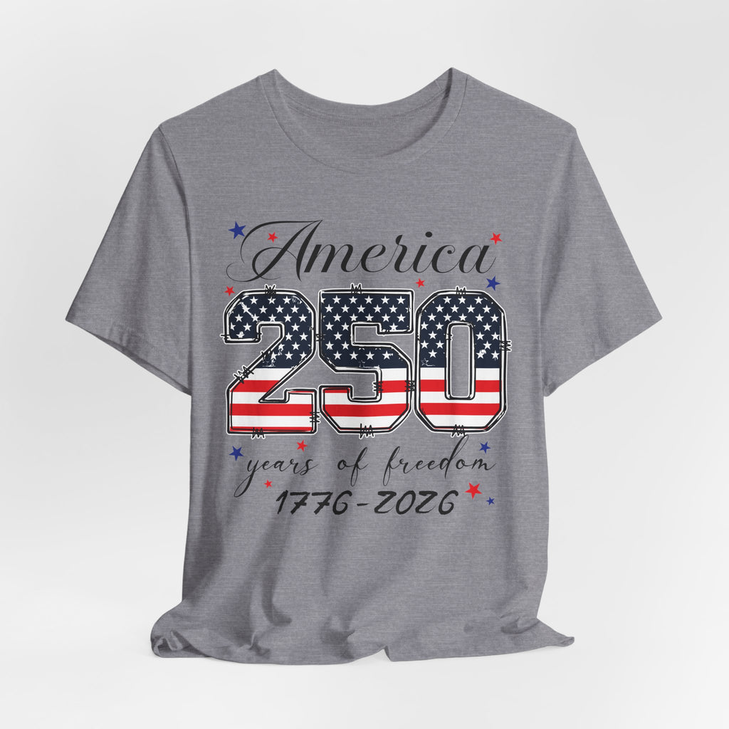 America – 250 Years of Freedom Tee