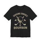 Chasing Birdies & Bourbon Golf Badge Premium Tee