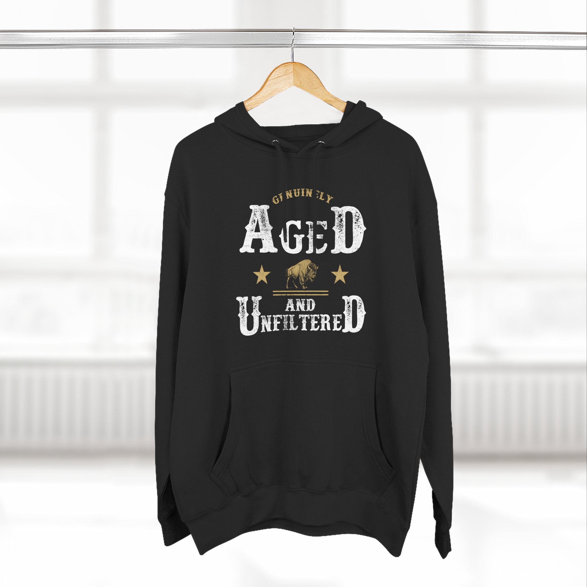 Genuinely Aged & Unfiltered Premium Hoodie