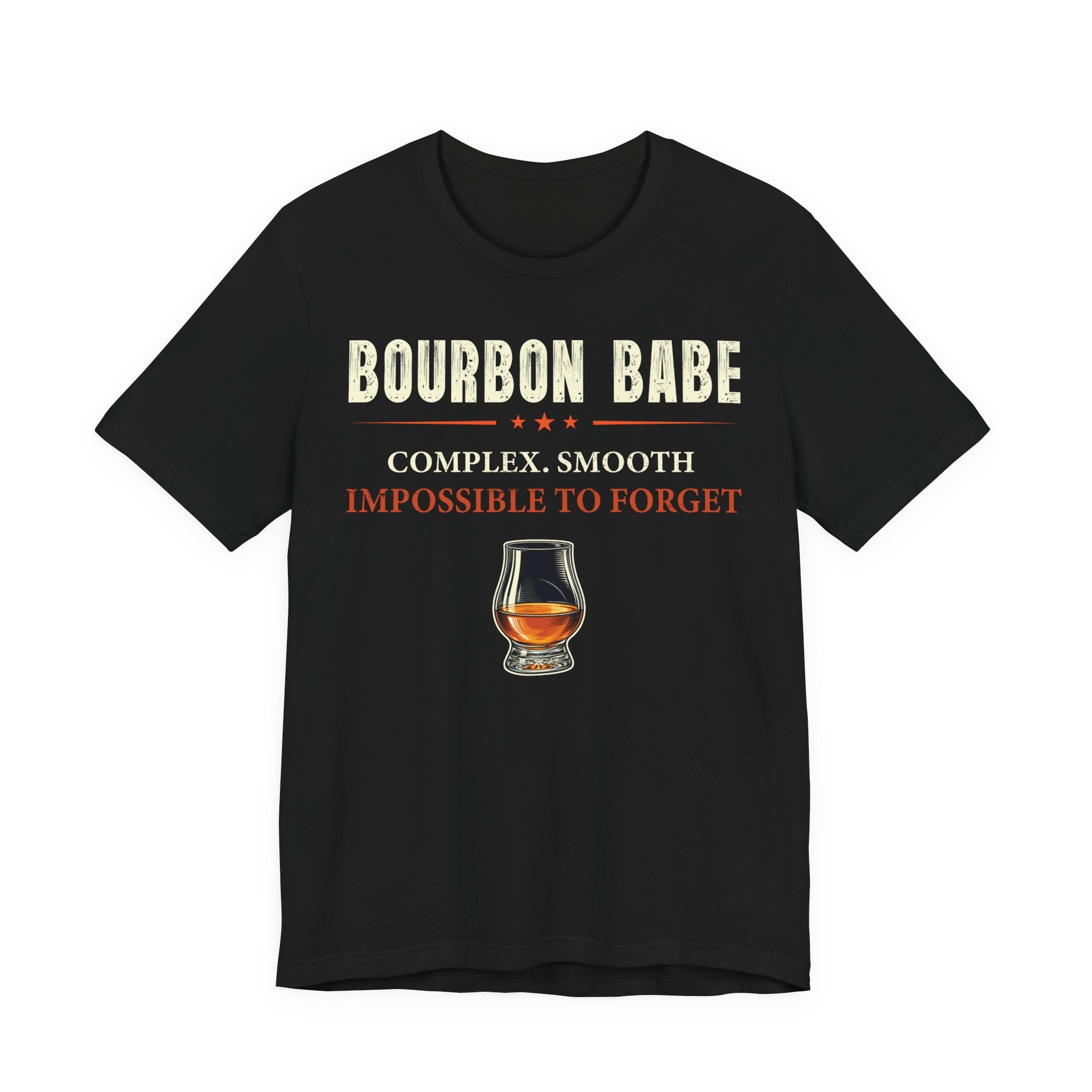 Bourbon Babe – Complex. Smooth. Impossible To Forget. Tee