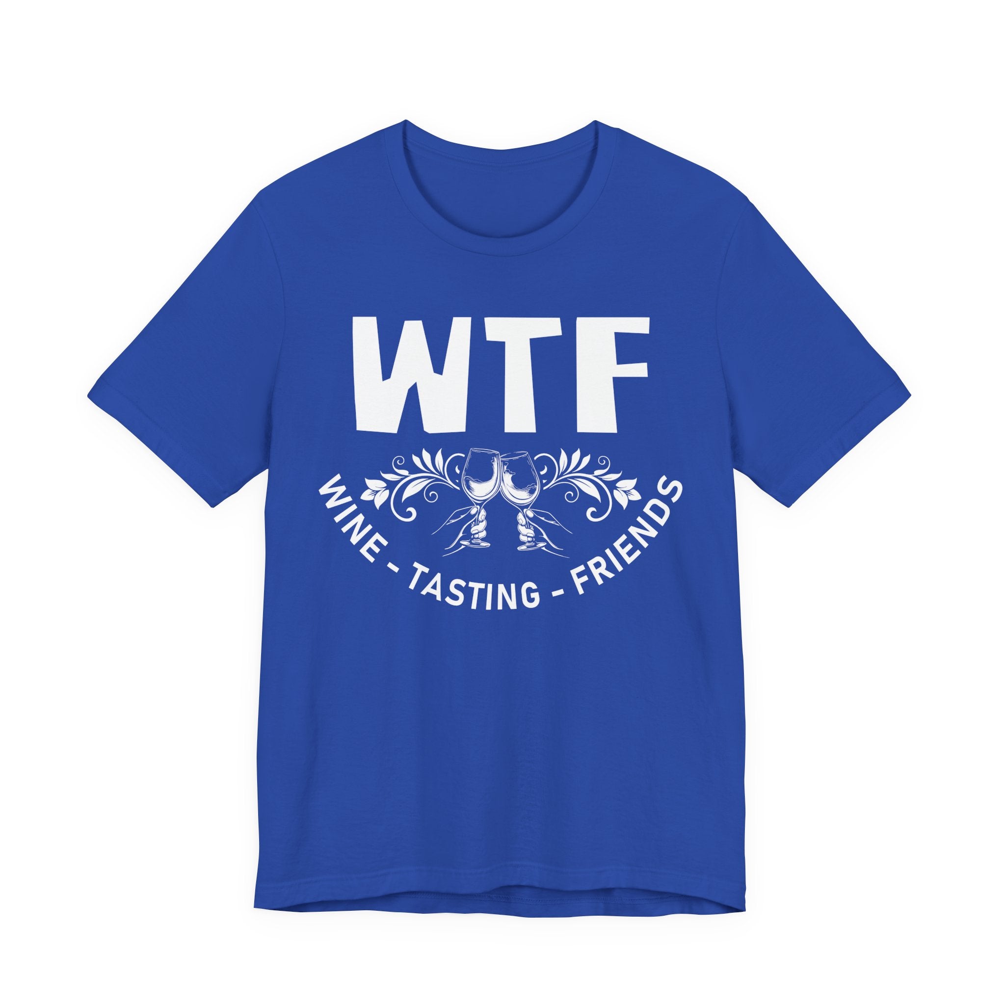 Blue t-shirt with 'WTF Wine Tasting Friends' text on a white background