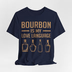 Bourbon is My Love Language Premium CrewneckTee