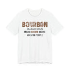 Bourbon: Magic Brown Water For Fun People Premium CrewneckTee