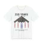 250 Years – Dropping Bombs Since Before It Was Cool Tee