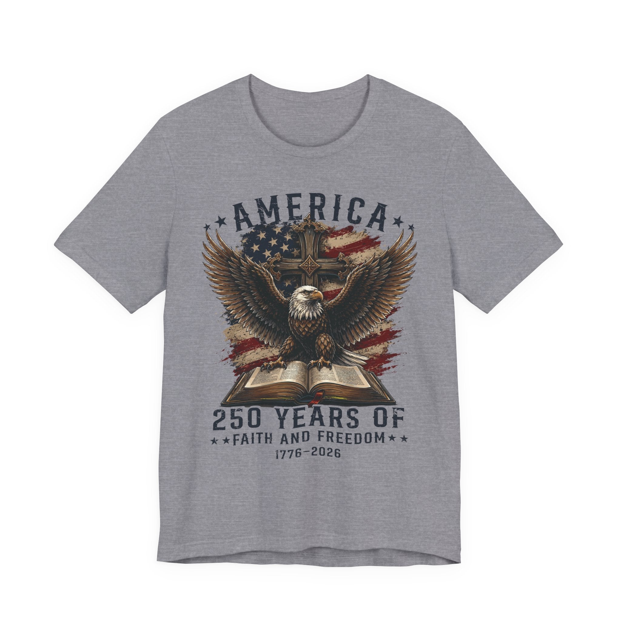 America – 250 Years of Faith and Freedom Tee