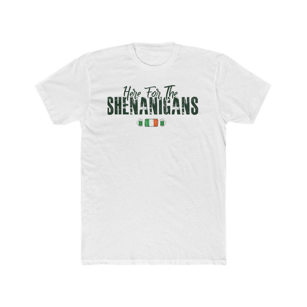 Here For The Shenanigans – St. Patrick's Day Premium Tee