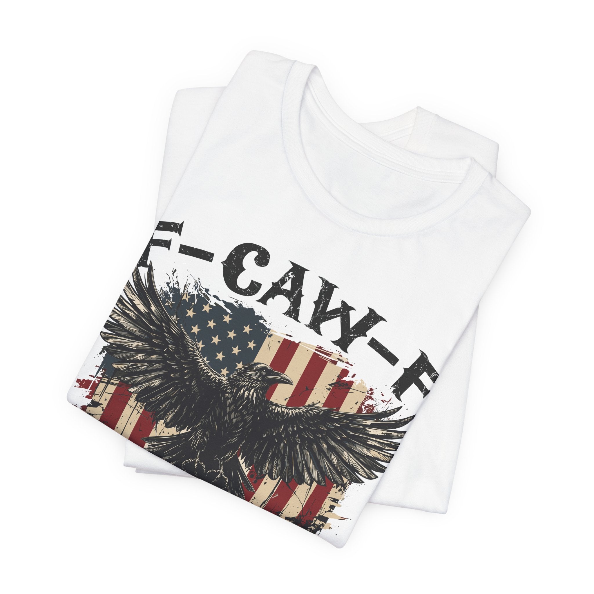 F-Caw-F Patriotic  Premium Tee