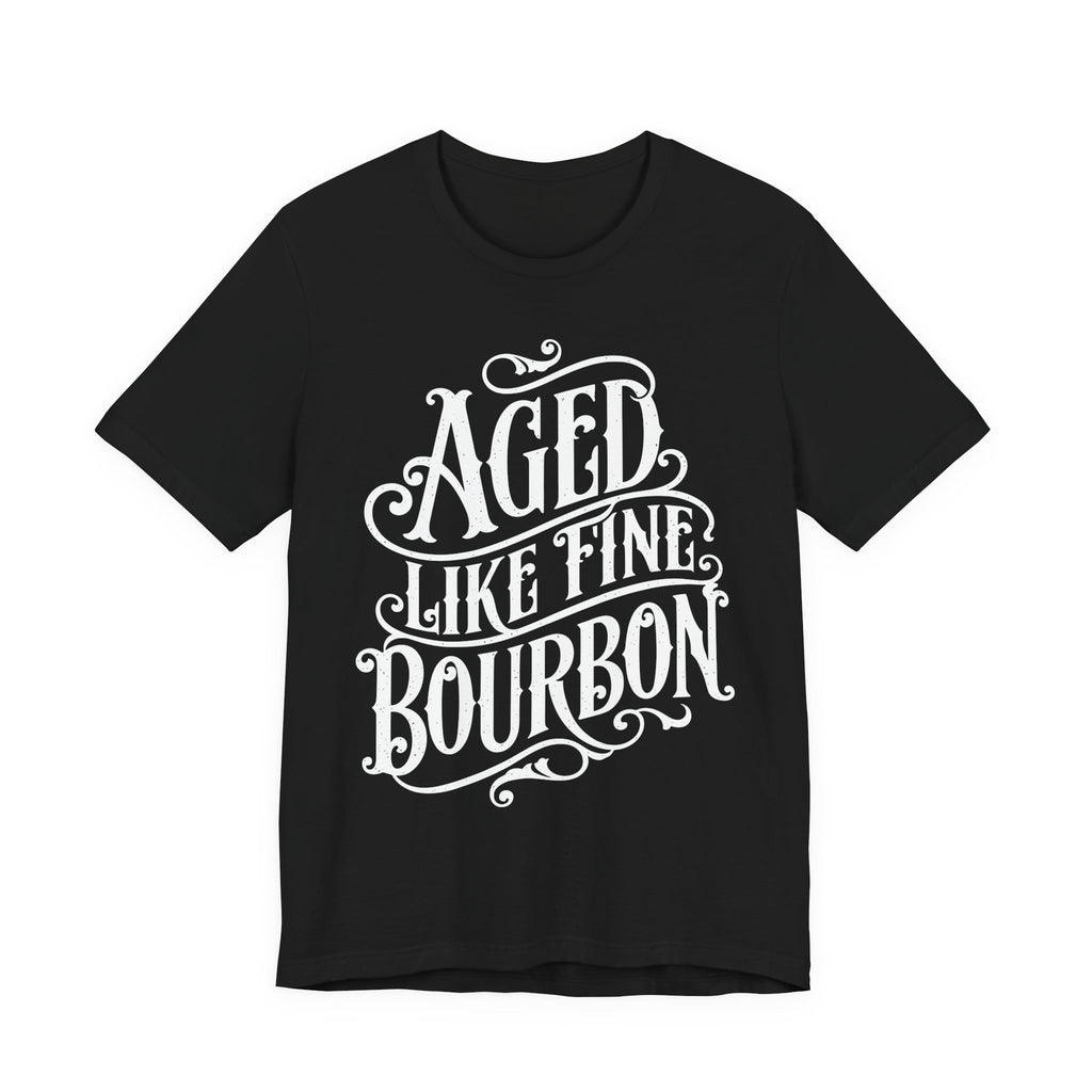 Aged Like Fine Bourbon Premium CrewneckTee
