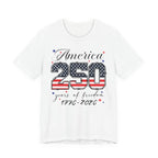 America – 250 Years of Freedom Tee