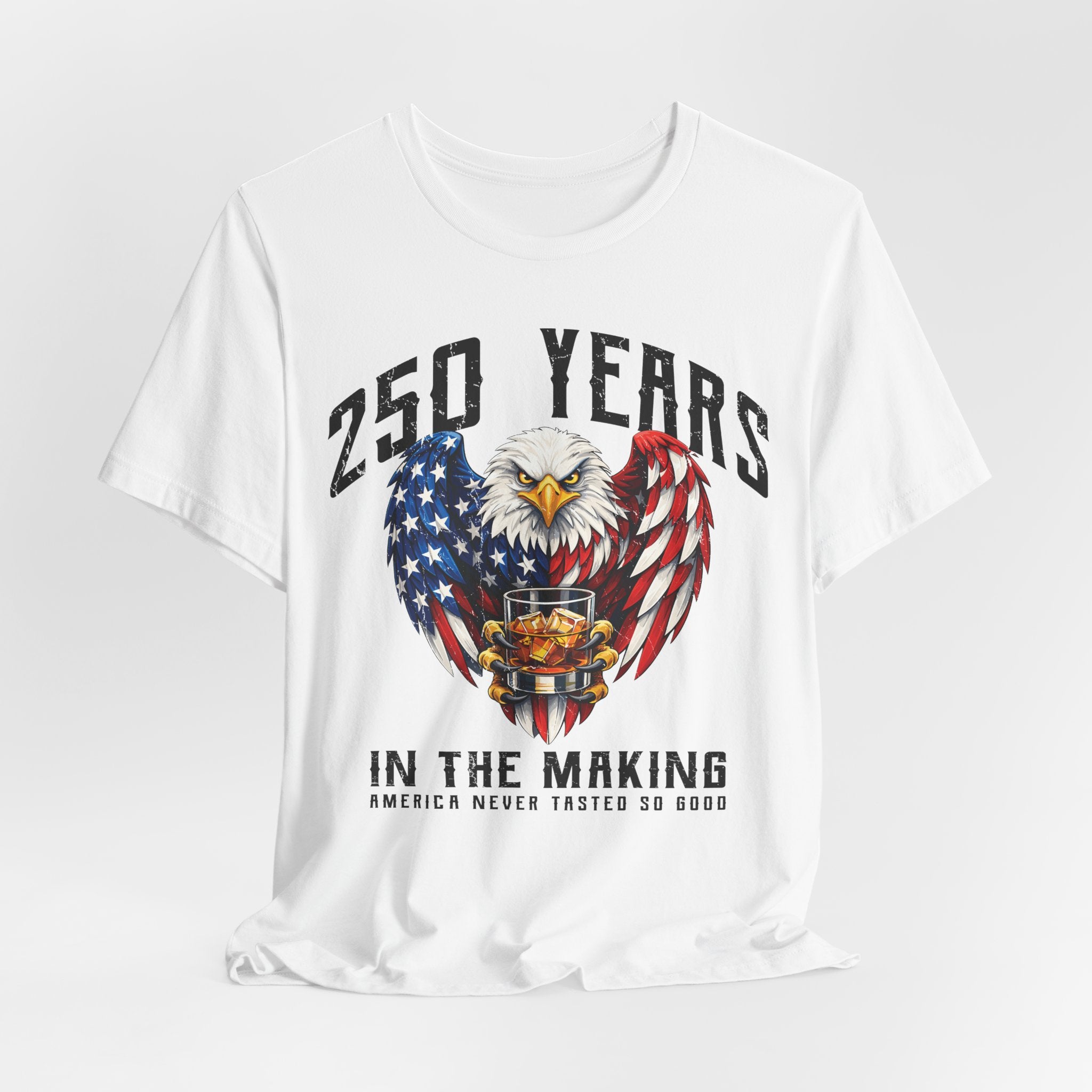 America Never Tasted So Good 250 Year Anniversary Premium Tee