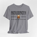 Bourbon the Glue Holding This Sh*t Show Together Premium Tee