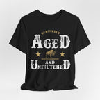 Genuinely Aged & Unfiltered Premium CrewneckTee