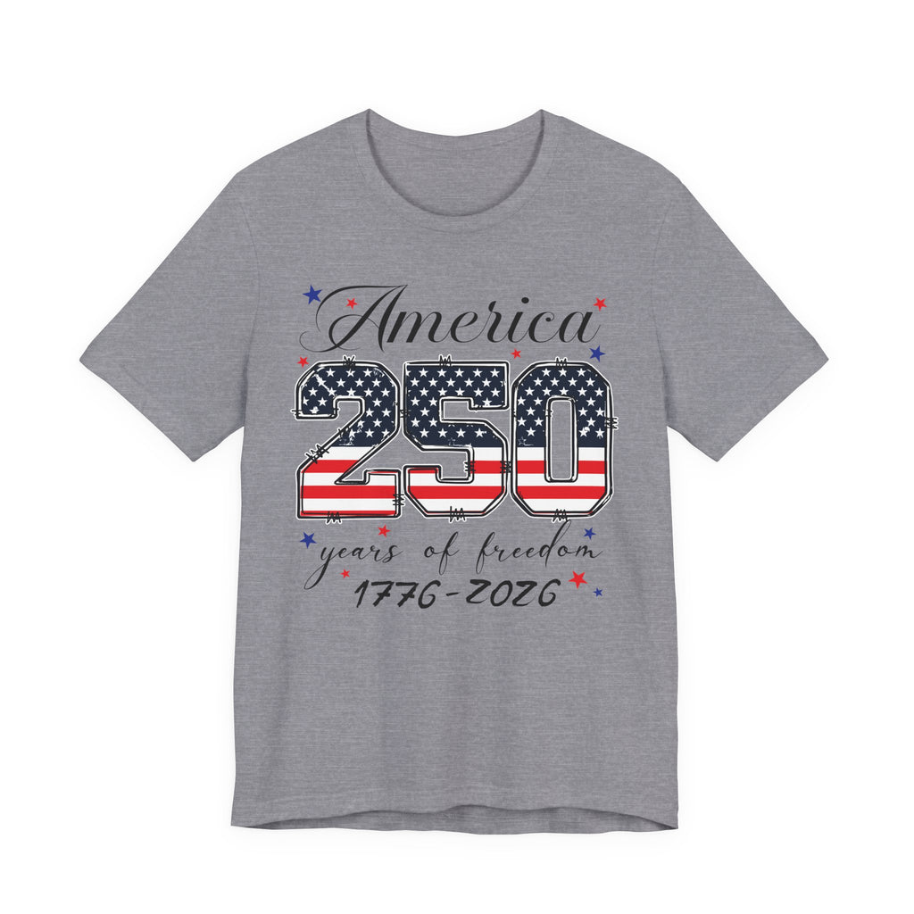 America – 250 Years of Freedom Tee