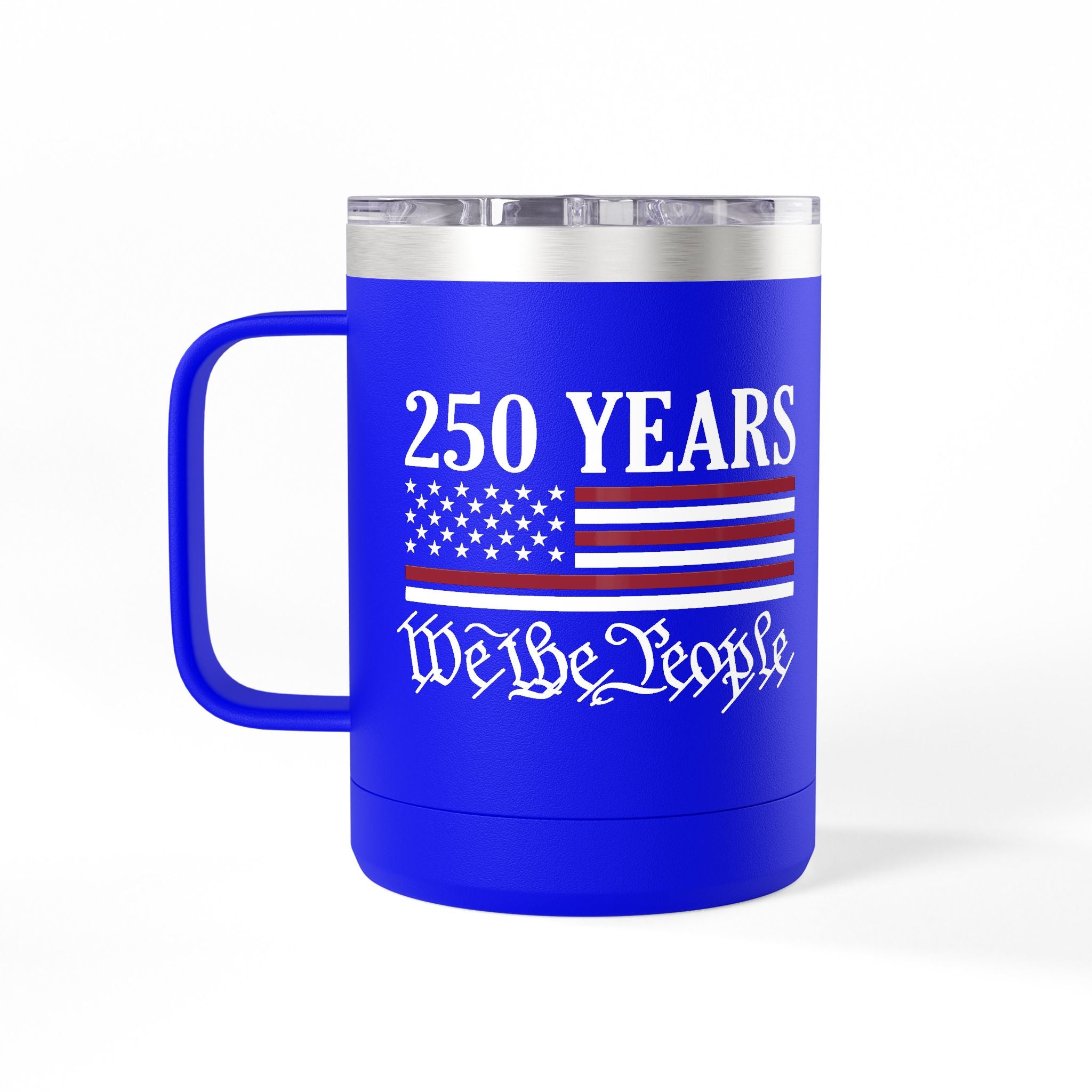 250 Years – We The People 15oz Tumbler