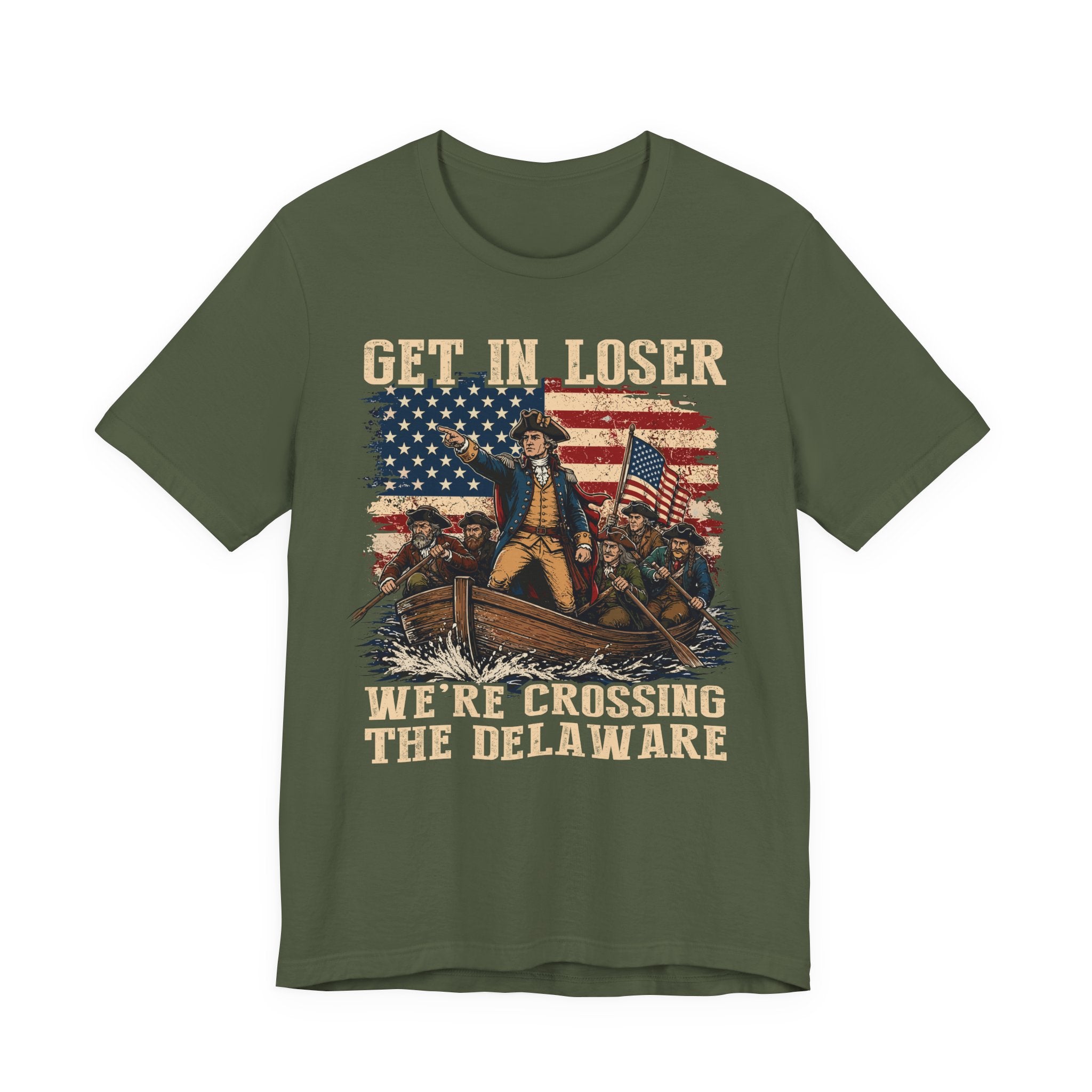 Get In Loser – We're Crossing The Delaware Tee