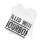Fueled With Bourbon & Sarcasm – Premium Tee