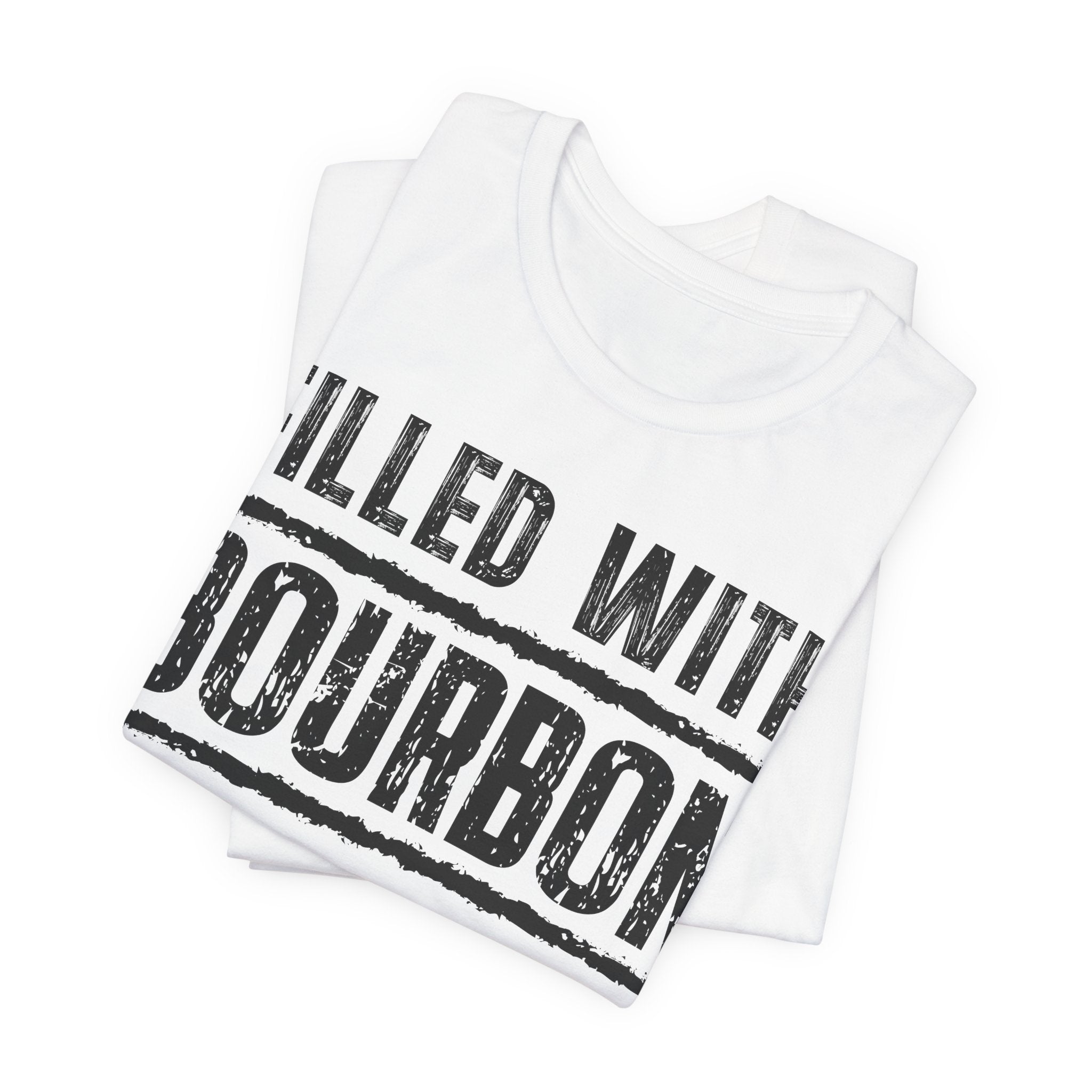 Fueled With Bourbon & Sarcasm – Premium Tee