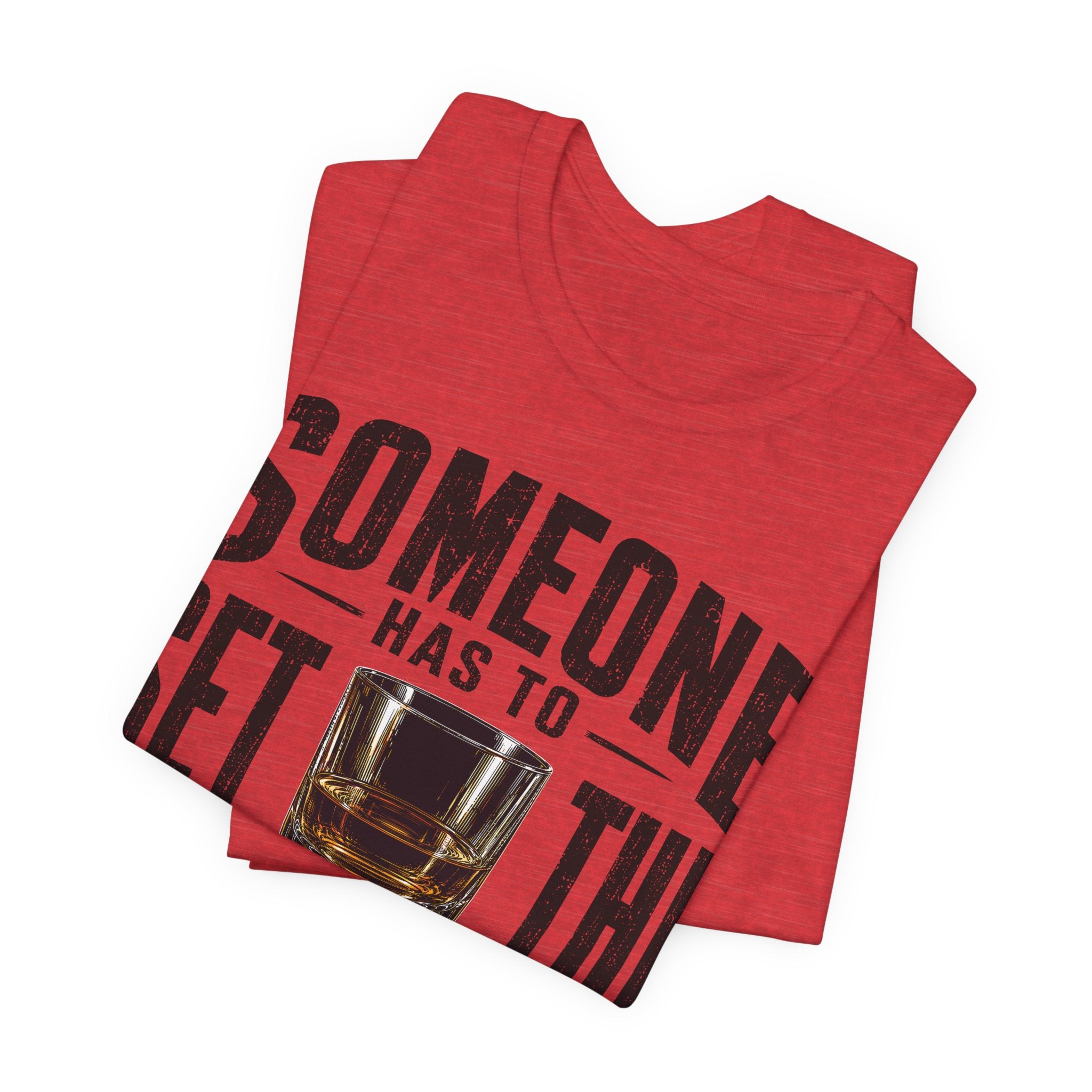 Someone Has To Set The Bad Example Tee