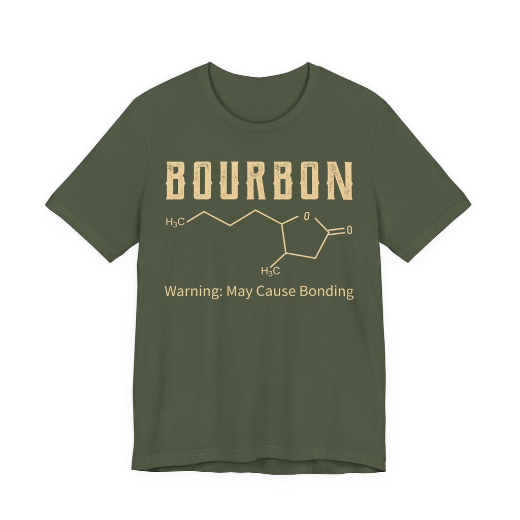 Bourbon – Warning: May Cause Bonding Tee
