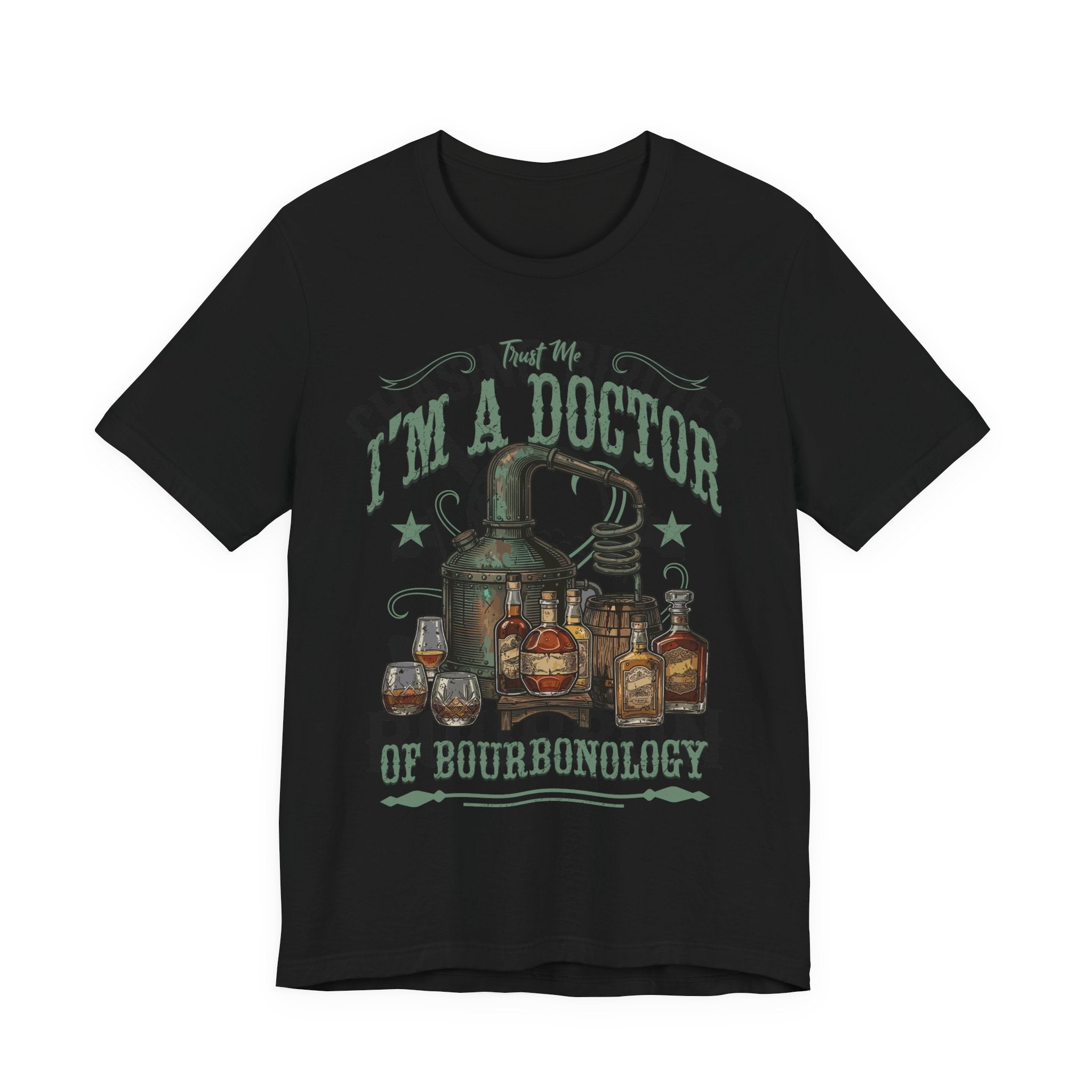 Trust Me I'm A Doctor – Of Bourbonology Premium Tee