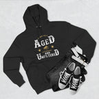Genuinely Aged & Unfiltered Premium Hoodie