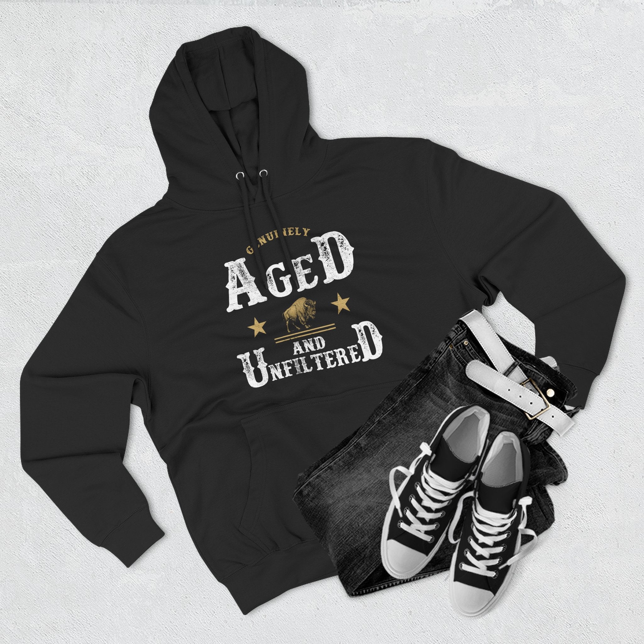 Genuinely Aged & Unfiltered Premium Hoodie
